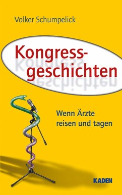 Kongressgeschichten (eBook, ePUB) - Schumpelick, Volker