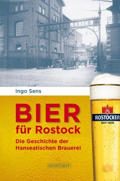 Bier für Rostock (eBook, ePUB) - Sens, Ingo