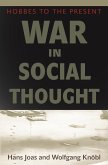 War in Social Thought (eBook, ePUB) War in Social Thought (eBook, ePUB)