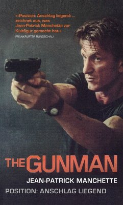 The Gunman (eBook, ePUB) - Manchette, Jean-Patrick