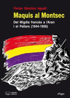 Maquis al Montsec (eBook, ePUB) - Sánchez Agustí, Ferran