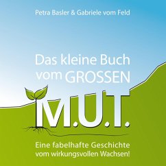 Cover Das kleine Buch vom GROSSEN M.U.T. (eBook, ePUB)
