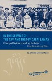 In the service of the 13th and 14th Dalai Lama (eBook, ePUB)