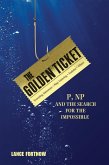 Golden Ticket (eBook, ePUB)
