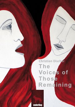 The Voices of Those Remaining (eBook, ePUB) - Discher, Christian