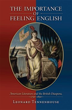 Importance of Feeling English (eBook, ePUB) - Tennenhouse, Leonard