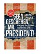 Gern geschehen, Mr. President! (eBook,... - Bild 1