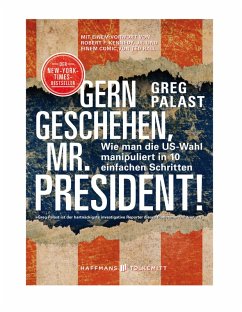Gern geschehen, Mr. President! (eBook, ePUB) - Palast, Greg