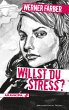 Willst du Stress? (eBook, ePUB) - Bild 1