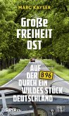 Große Freiheit Ost (eBook, ePUB)