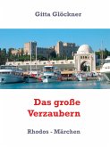 Das große Verzaubern (eBook, ePUB)