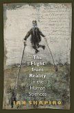 Flight from Reality in the Human Sciences (eBook, ePUB)
