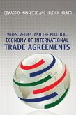 Votes, Vetoes, and the Political Economy of International Trade Agreements (eBook, ePUB)