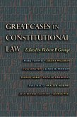 Great Cases in Constitutional Law (eBook, ePUB) Great Cases in Constitutional Law (eBook, ePUB)