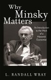 Why Minsky Matters (eBook, ePUB)