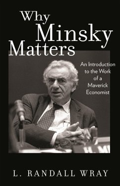 Why Minsky Matters (eBook, ePUB) - Wray, L. Randall