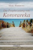 Die Prophezeiung von Kororareka (eBook, ePUB)