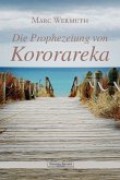 Die Prophezeiung von Kororareka (eBook, ePUB)
