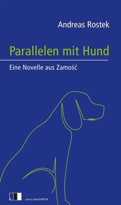 Parallelen mit Hund (eBook, ePUB) - Rostek, Andreas