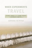 When Experiments Travel (eBook, ePUB)