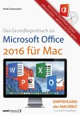 Grundlagenbuch zu Microsoft Office 2016 für Mac - Word, Excel, PowerPoint & Outlook hilfreich erklärt (eBook, ePUB)