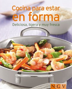 Cocinar para estar en forma (eBook, ePUB) - Naumann & Göbel Verlag