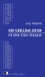 Die Ukraine-Krise ist eine Krise... - Bild 1