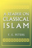 Reader on Classical Islam (eBook, ePUB)