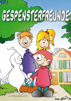 Gespensterfreunde (eBook, ePUB) - Trummer, Reinhard