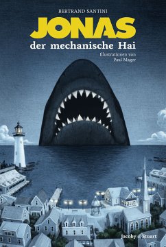 Jonas, der mechanische Hai (eBook, ePUB) - Santini, Bertrand