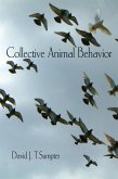 Collective Animal Behavior (eBook, ePUB) Collective Animal Behavior (eBook, ePUB)