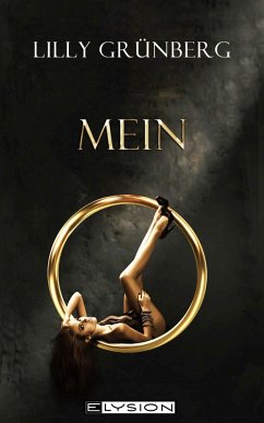 Mein (eBook, ePUB) - Grünberg, Lilly