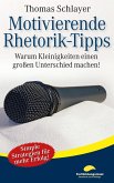 Motivierende Rhetorik-Tipps (eBook, ePUB)