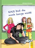 Raus bist du noch lange nicht (eBook, ePUB)