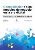 Consolidación de los modelos de negocio en la era digital (eBook, ePUB)