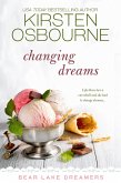 Changing Dreams (Bear Lake Dreamers, #1) (eBook, ePUB)