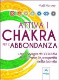 Attiva i chakra per l’abbondanza (eBook, ePUB)