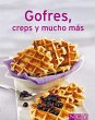 Gofres, creps y mucho más (eBook, ePUB) - Bild 1