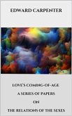 Love&quote;s coming-of-age (eBook, ePUB)