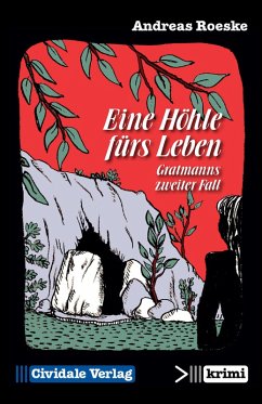 Eine Höhle fürs Leben (eBook, ePUB) - Roeske, Andreas