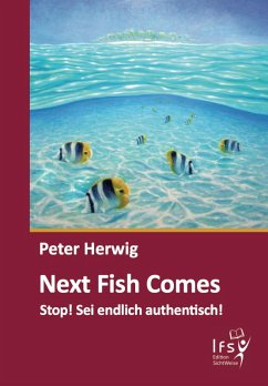 Next Fish Comes (eBook, ePUB) - Herwig, Peter