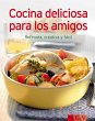 Cocina deliciosa para los amigos... - Bild 1