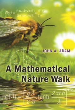 Mathematical Nature Walk (eBook, ePUB) - Adam, John A.