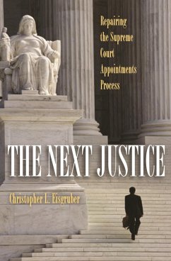Next Justice (eBook, ePUB) - Eisgruber, Christopher L.