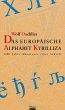 Das europäische Alphabet Kyrilliza... - Bild 1