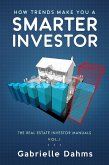 How Trends Make You A Smarter Investor (The Real Estate Investor Manuals, #1) (eBook, ePUB)
