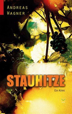 Stauhitze (eBook, ePUB) - Wagner, Andreas