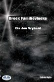 Breek Familievloeke (eBook, ePUB)