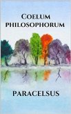 Coelum philosophorum (eBook, ePUB)
