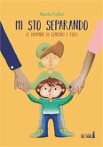 Mi sto separando (eBook, ePUB)